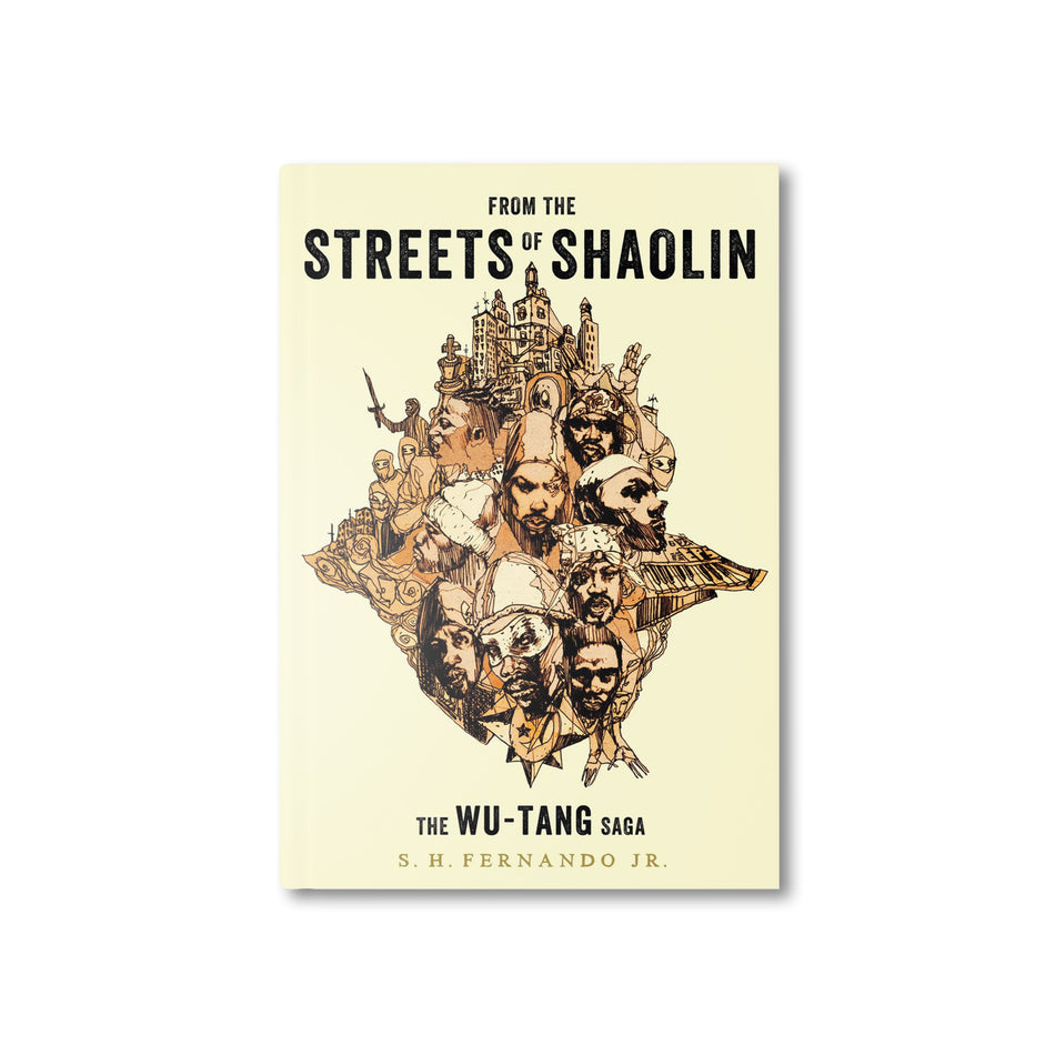 From The Streets of Shaolin: The Wu-Tang Saga by S.H. Fernando (Paperback Book)